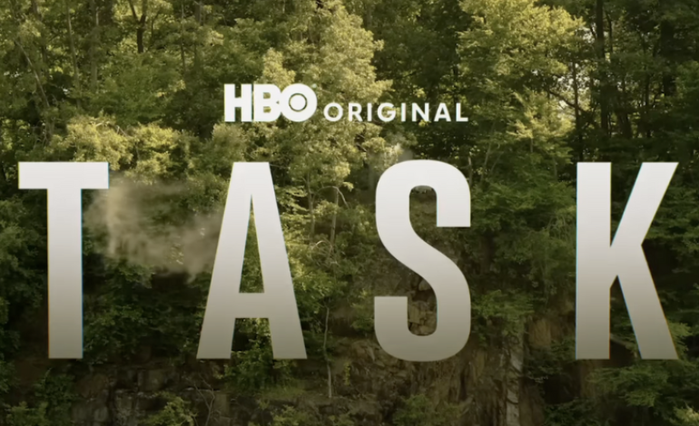 New HBO Original Series ‘Task’ Will Debut September 7
